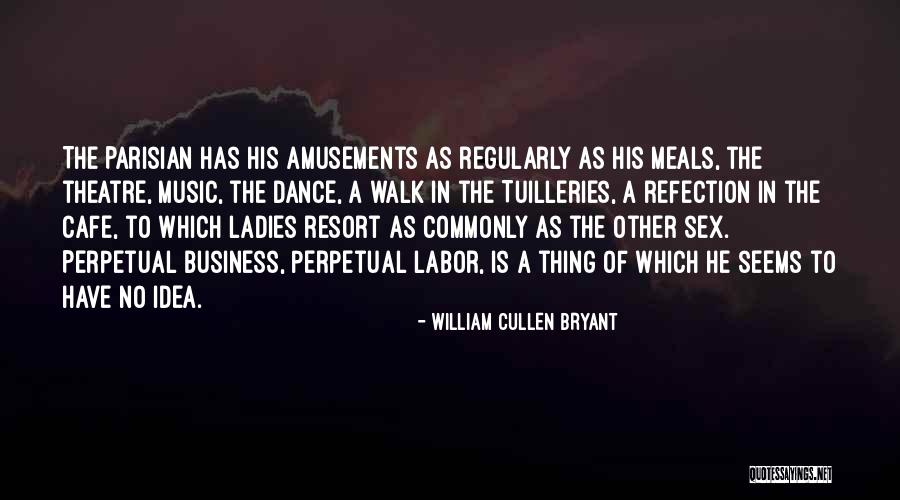 Tuilleries Quotes By William Cullen Bryant Tuilleries Quotes By William Cullen Bryant