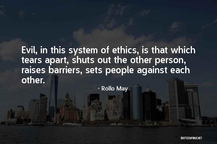Tuirerr Quotes By Rollo May