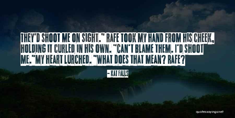 Tuirseach Castle Quotes By Kat Falls Tuirseach Castle Quotes By Kat Falls