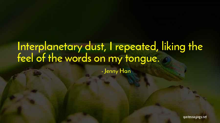 Tujunga California Quotes By Jenny Han Tujunga California Quotes By Jenny Han