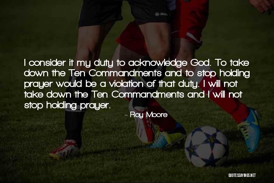 Tukikolemu Quotes By Roy Moore Tukikolemu Quotes By Roy Moore