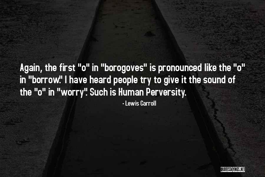 Tuktoyaktuk Quotes By Lewis Carroll Tuktoyaktuk Quotes By Lewis Carroll