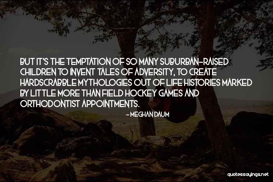 Tuktoyaktuk Quotes By Meghan Daum Tuktoyaktuk Quotes By Meghan Daum