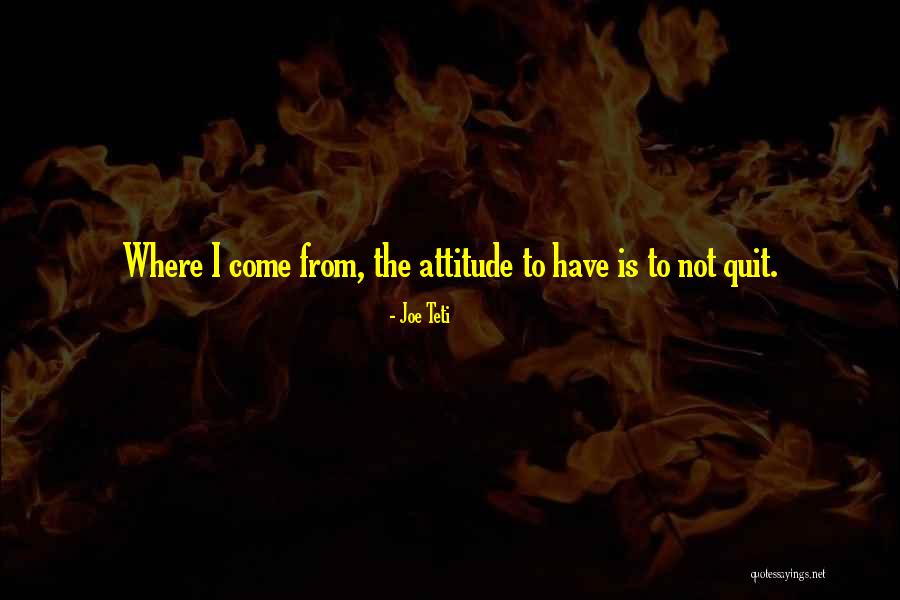 Tukuma Dome Quotes By Joe Teti Tukuma Dome Quotes By Joe Teti