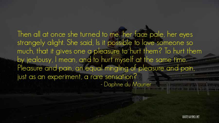 Tukums Jelgava Quotes By Daphne Du Maurier Tukums Jelgava Quotes By Daphne Du Maurier