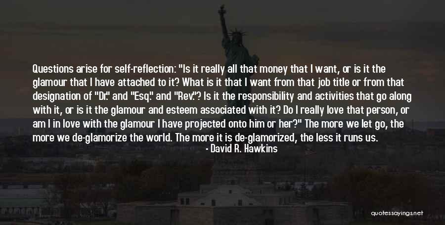 Tulamagic Quotes By David R. Hawkins Tulamagic Quotes By David R. Hawkins