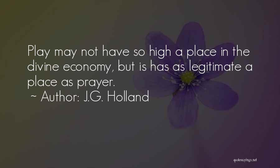 Tulasi Pooja Quotes By J.G. Holland