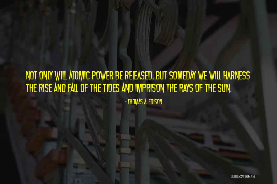 Tulderheide Quotes By Thomas A. Edison Tulderheide Quotes By Thomas A. Edison