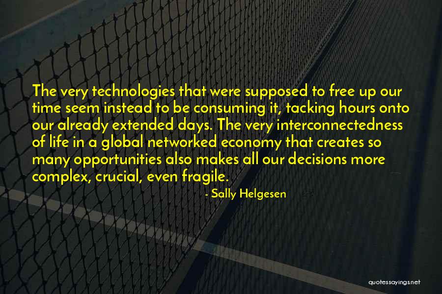 Tulebasin Quotes By Sally Helgesen Tulebasin Quotes By Sally Helgesen