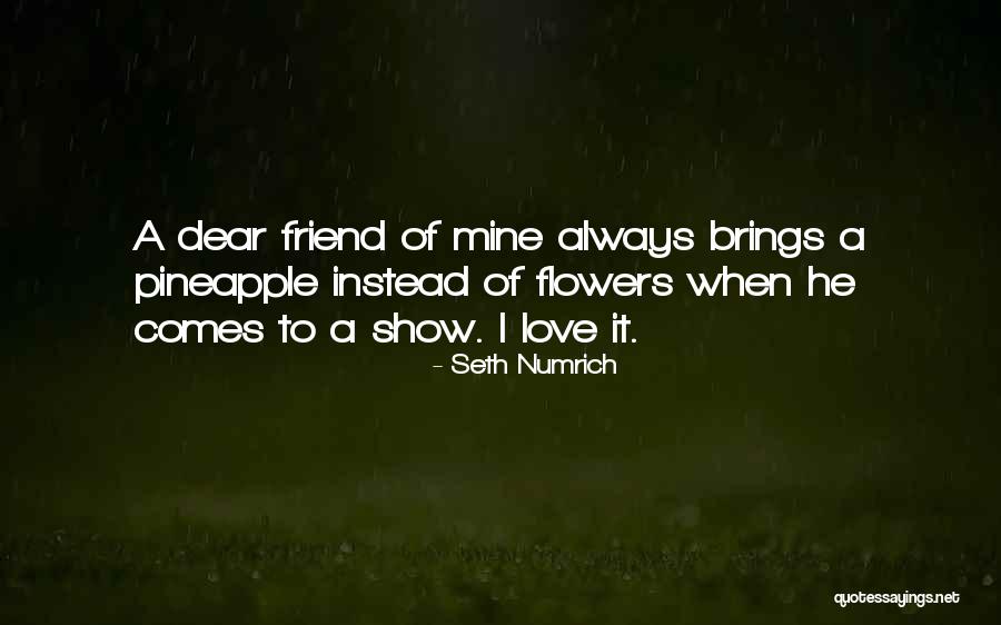 Tulgey Woods Quotes By Seth Numrich Tulgey Woods Quotes By Seth Numrich