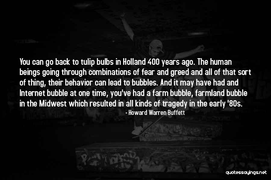 Tulip Bubble Quotes By Howard Warren Buffett