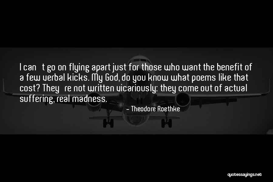 Tulislah Rumusan Quotes By Theodore Roethke Tulislah Rumusan Quotes By Theodore Roethke