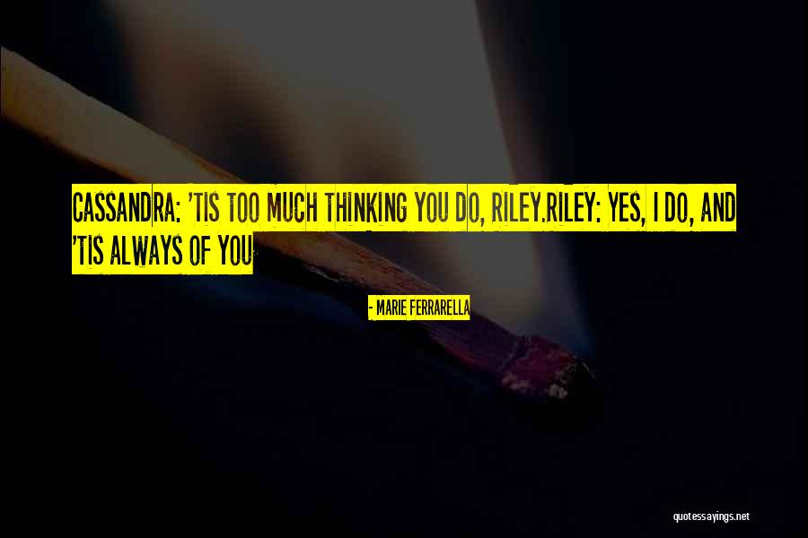 Tulkinghorn Quotes By Marie Ferrarella Tulkinghorn Quotes By Marie Ferrarella
