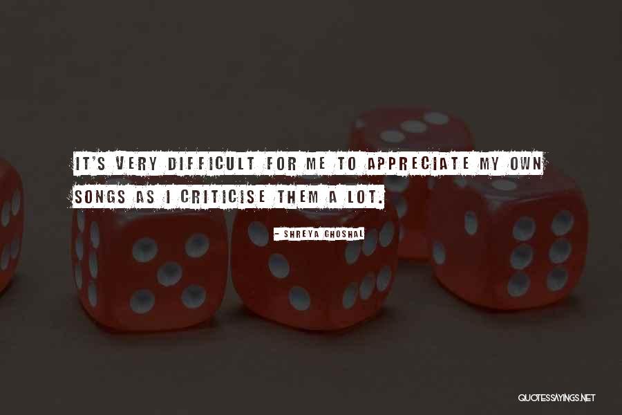 Tulku Ve Quotes By Shreya Ghoshal Tulku Ve Quotes By Shreya Ghoshal