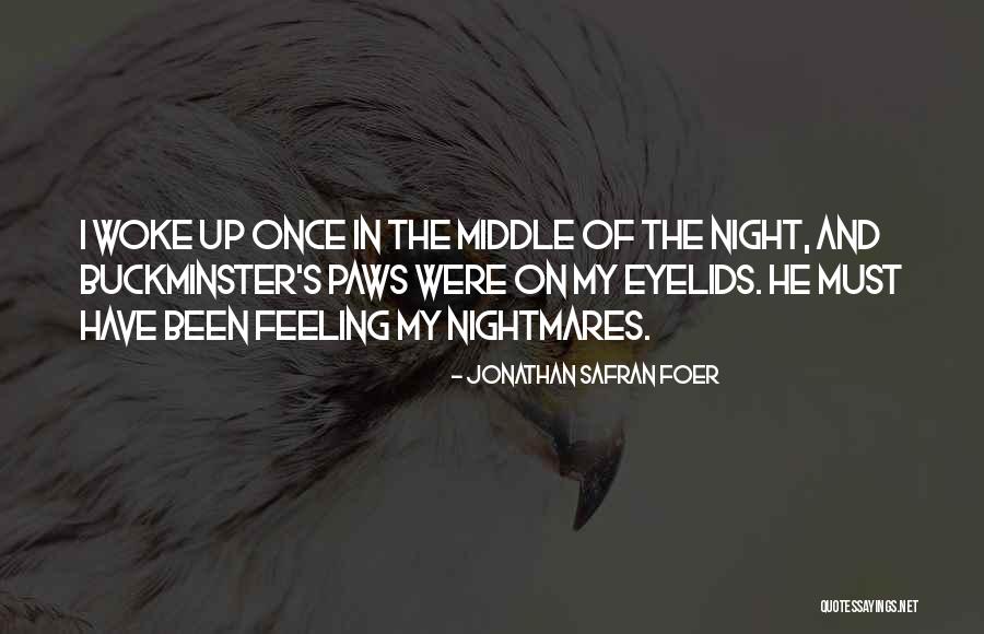 Tullerias Quotes By Jonathan Safran Foer Tullerias Quotes By Jonathan Safran Foer