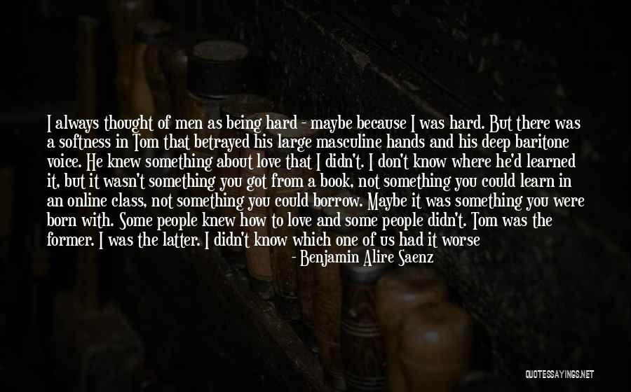Tulley Quotes By Benjamin Alire Saenz Tulley Quotes By Benjamin Alire Saenz
