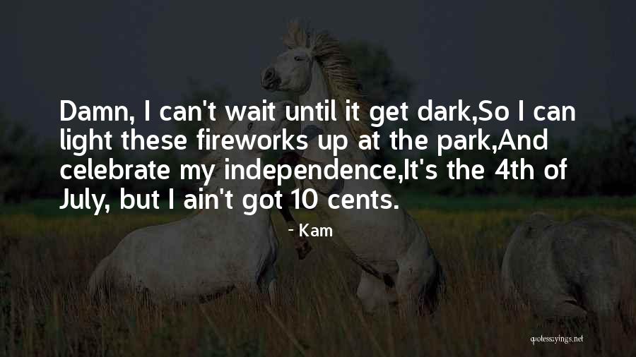 Tullia Quotes By Kam Tullia Quotes By Kam