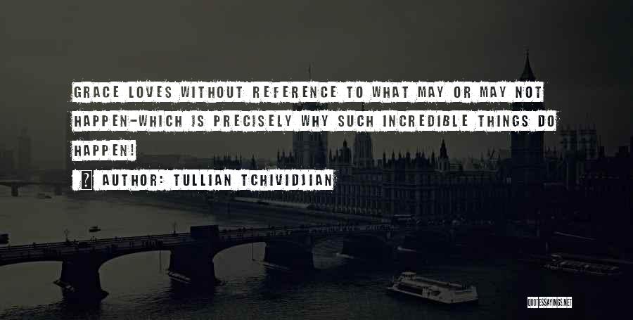 Tullian Quotes By Tullian Tchividjian