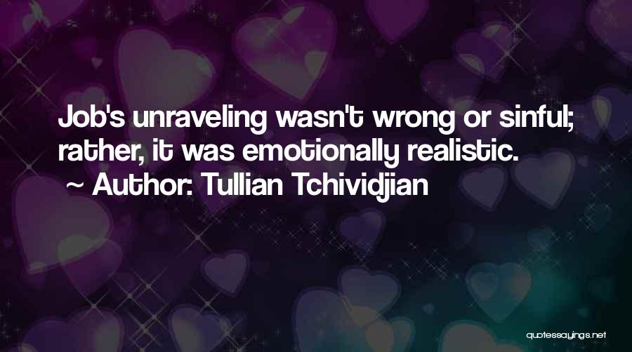 Tullian Quotes By Tullian Tchividjian