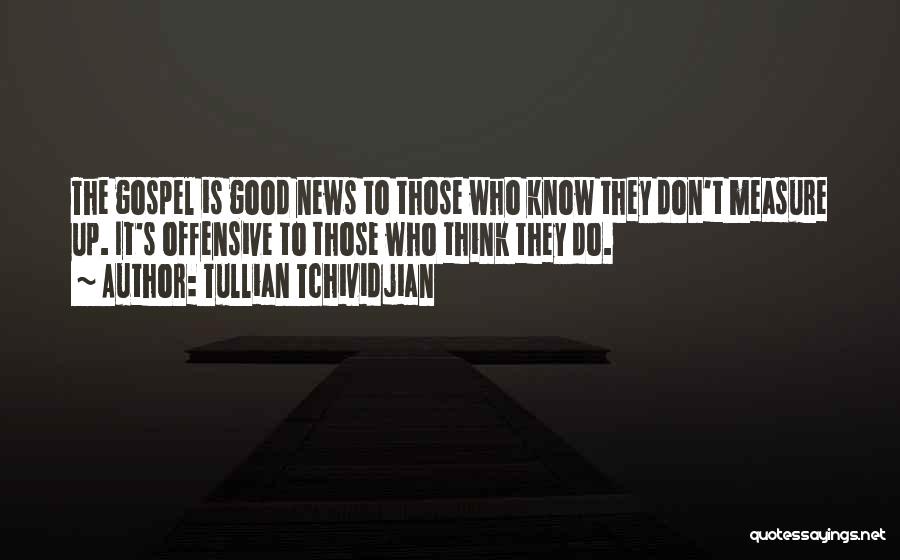 Tullian Quotes By Tullian Tchividjian