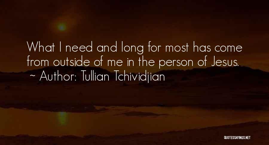 Tullian Quotes By Tullian Tchividjian