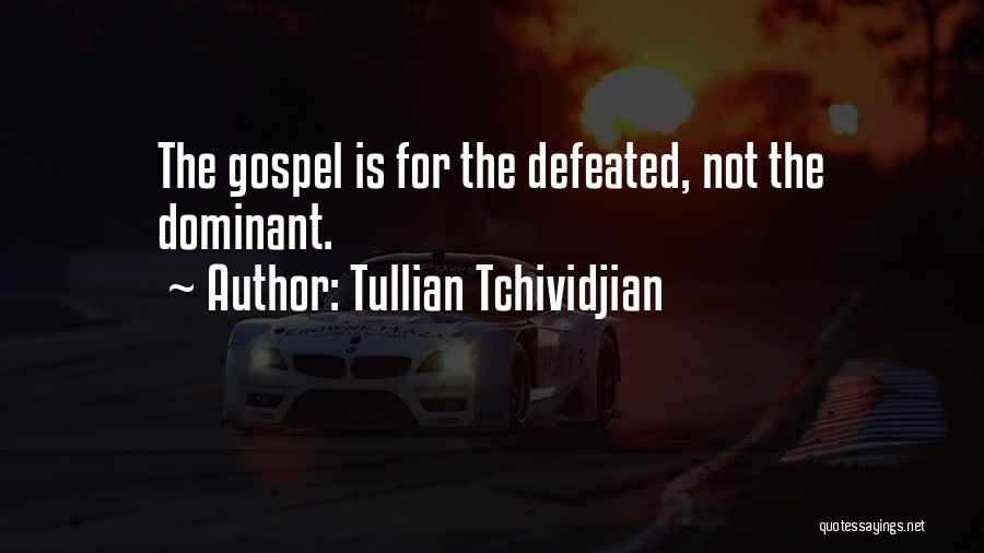 Tullian Quotes By Tullian Tchividjian