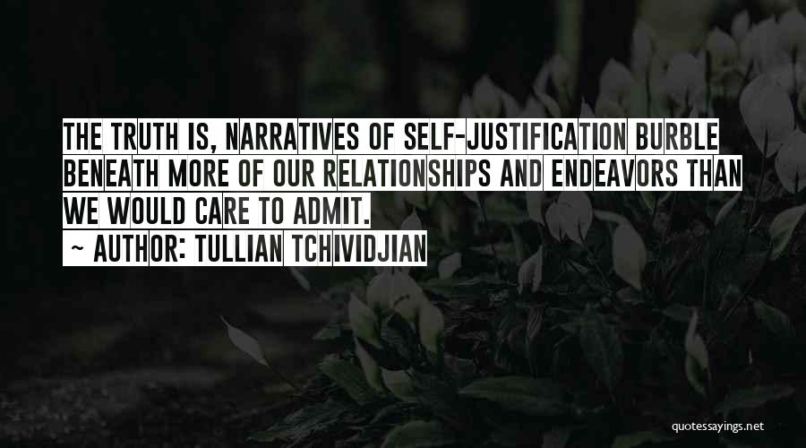 Tullian Tchividjian Quotes 1724527