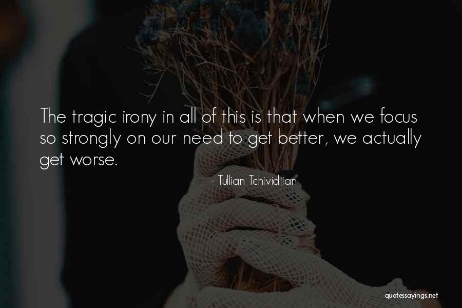 Tullian Tchividjian Quotes 697901 Tullian Tchividjian Quotes 697901
