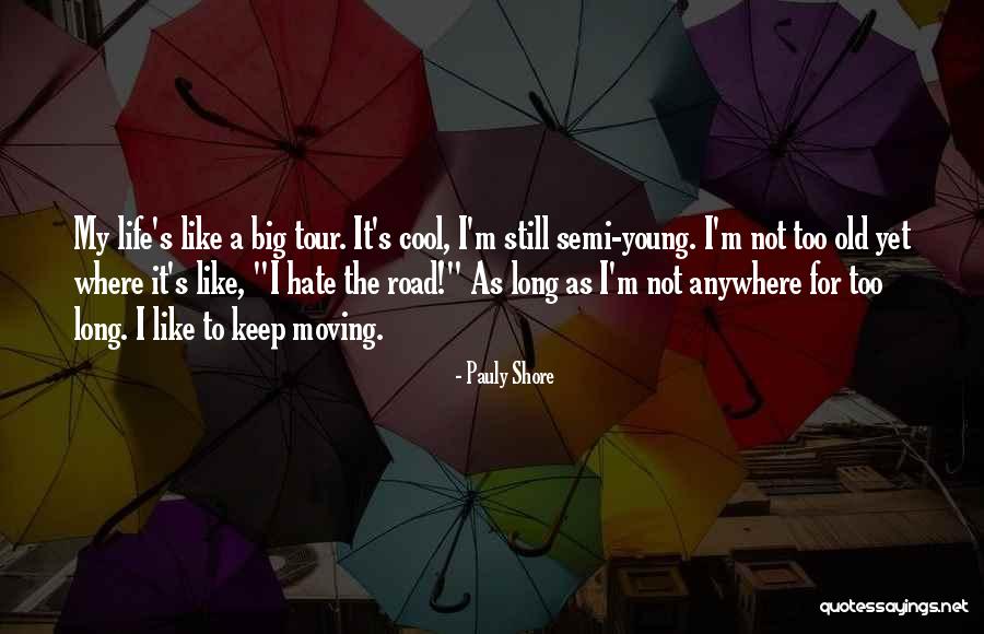 Tulliano Menswear Quotes By Pauly Shore Tulliano Menswear Quotes By Pauly Shore