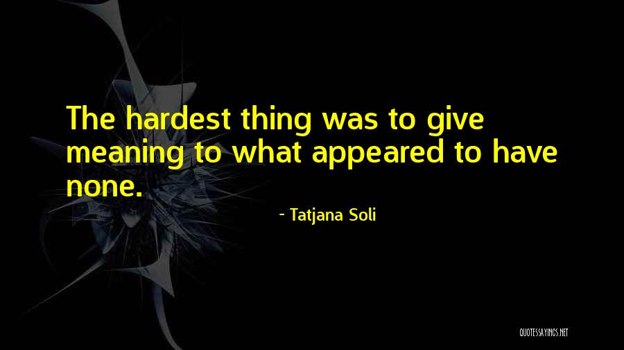 Tulliano Menswear Quotes By Tatjana Soli Tulliano Menswear Quotes By Tatjana Soli