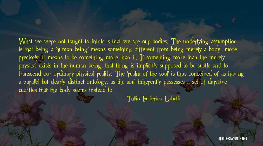 Tullio Federico Lobetti Quotes 578729 Tullio Federico Lobetti Quotes 578729