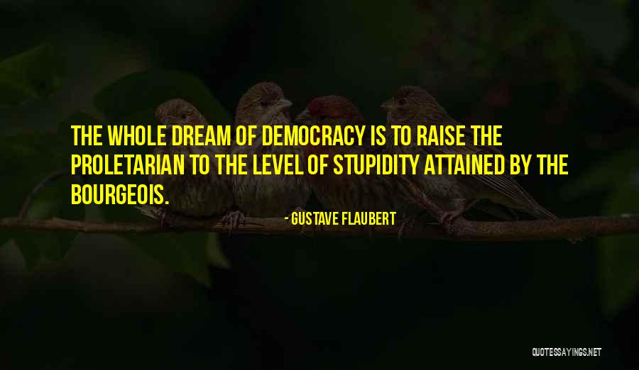 Tullio Liblik Quotes By Gustave Flaubert Tullio Liblik Quotes By Gustave Flaubert