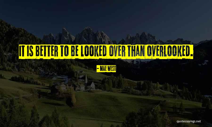 Tullner Messe Quotes By Mae West Tullner Messe Quotes By Mae West