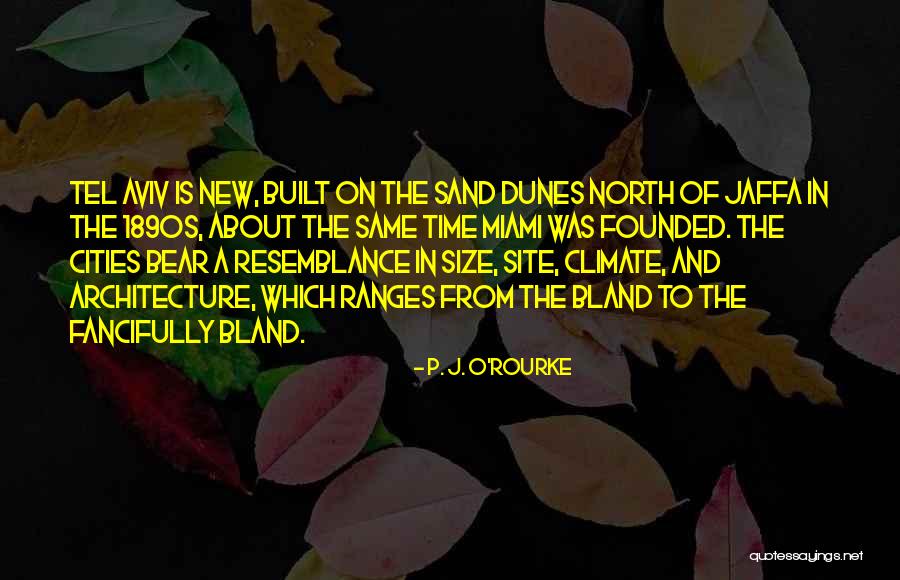 Tullulah Bankhead Quotes By P. J. O'Rourke Tullulah Bankhead Quotes By P. J. O'Rourke