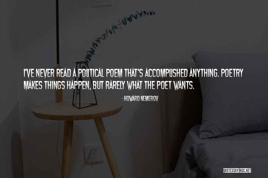 Tuloy Ang Quotes By Howard Nemerov Tuloy Ang Quotes By Howard Nemerov