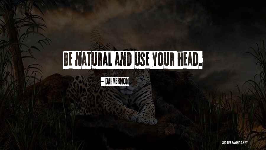 Tuloy Parin Quotes By Dai Vernon Tuloy Parin Quotes By Dai Vernon