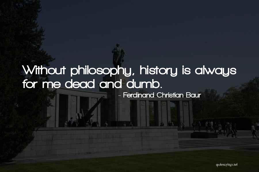 Tulpina Romaneasca Quotes By Ferdinand Christian Baur Tulpina Romaneasca Quotes By Ferdinand Christian Baur