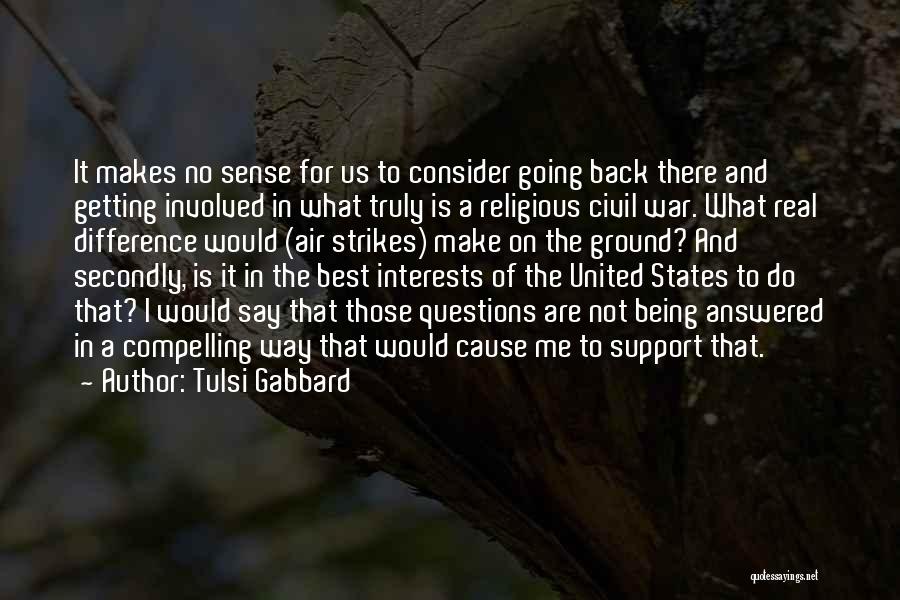 Tulsi Gabbard Quotes 1129487