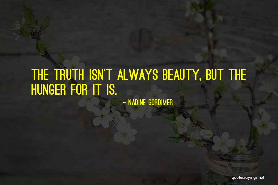 Tultie Quotes By Nadine Gordimer Tultie Quotes By Nadine Gordimer