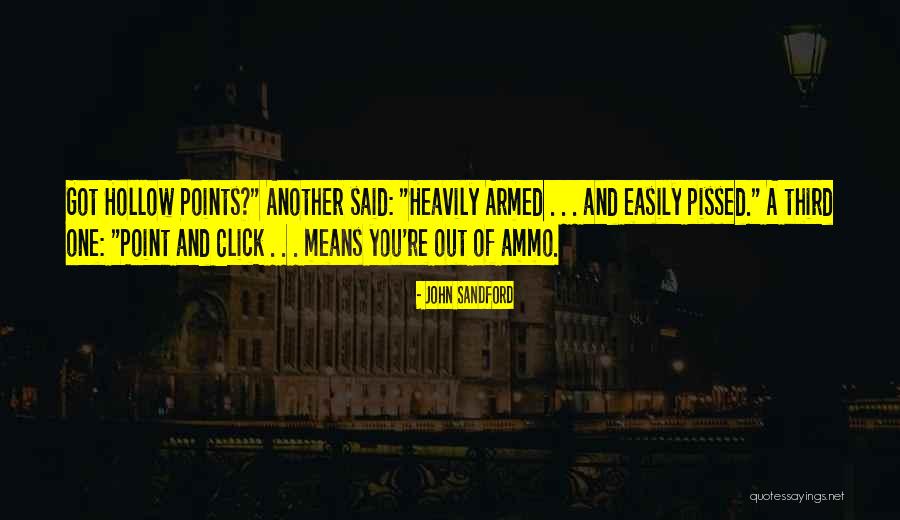 Tum Kya Jano Quotes By John Sandford Tum Kya Jano Quotes By John Sandford