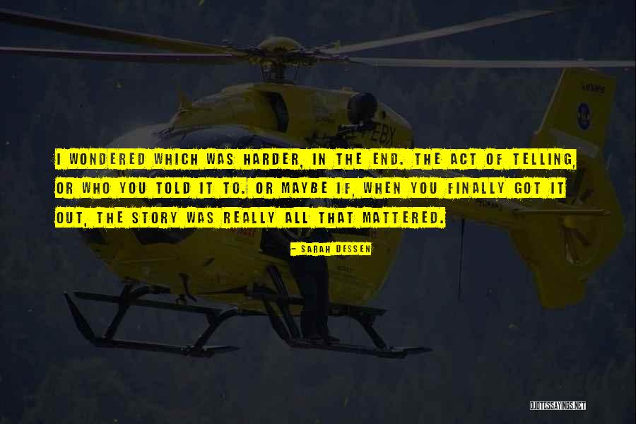 Tumakas Ang Quotes By Sarah Dessen Tumakas Ang Quotes By Sarah Dessen