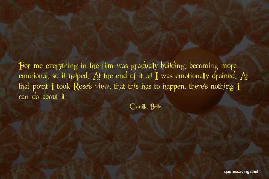 Tumana Quotes By Camilla Belle Tumana Quotes By Camilla Belle