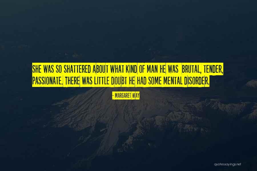 Tumangis Quotes By Margaret Way Tumangis Quotes By Margaret Way