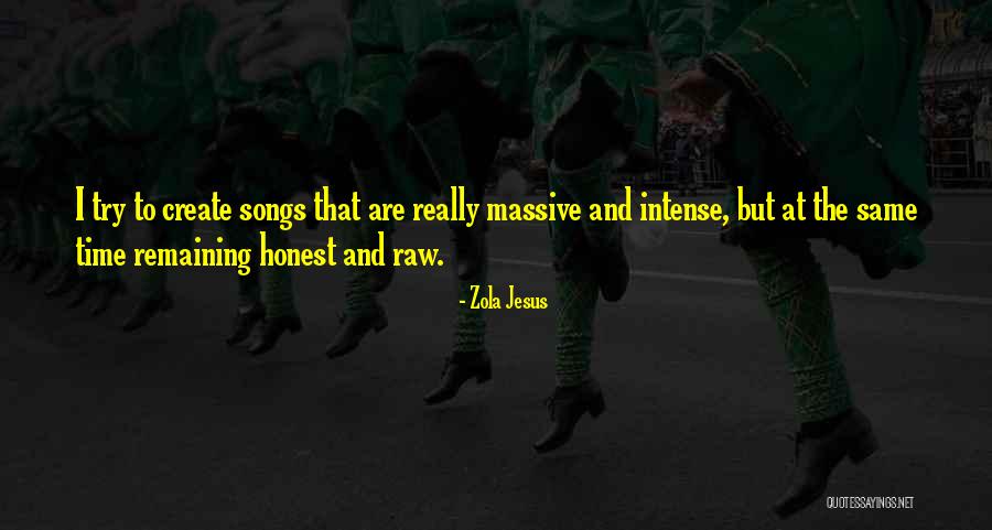 Tumangis Quotes By Zola Jesus Tumangis Quotes By Zola Jesus