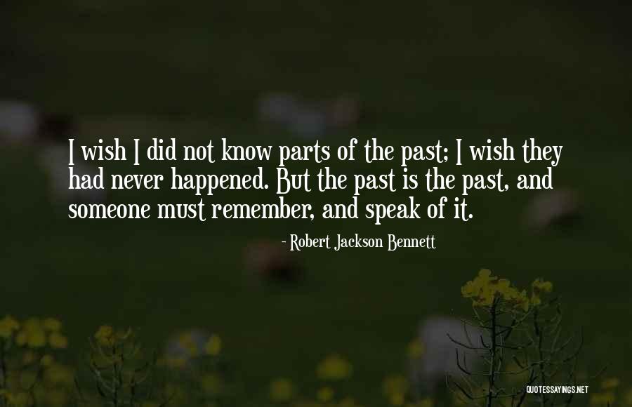 Tumapel Adalah Quotes By Robert Jackson Bennett Tumapel Adalah Quotes By Robert Jackson Bennett