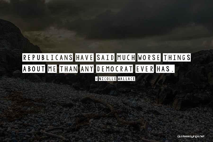Tumbeneles Quotes By Nicolle Wallace Tumbeneles Quotes By Nicolle Wallace