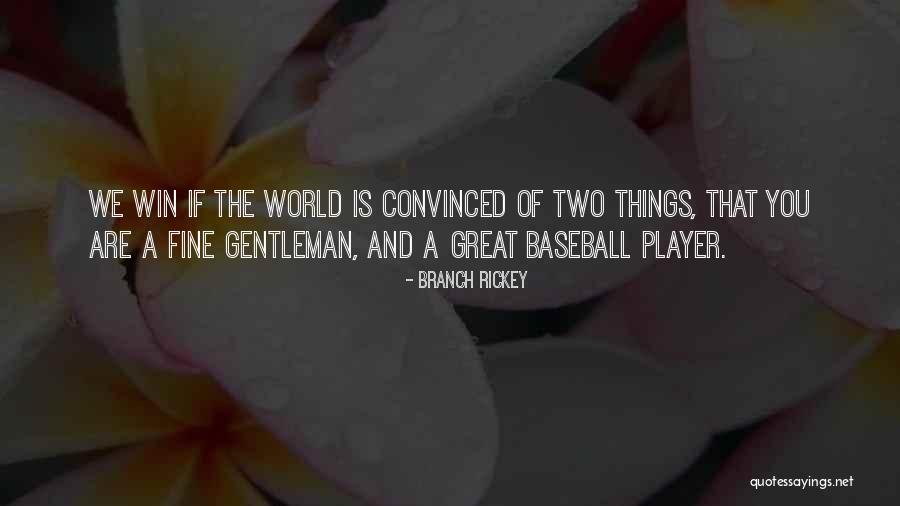 Tumbledown Mountain Quotes By Branch Rickey Tumbledown Mountain Quotes By Branch Rickey