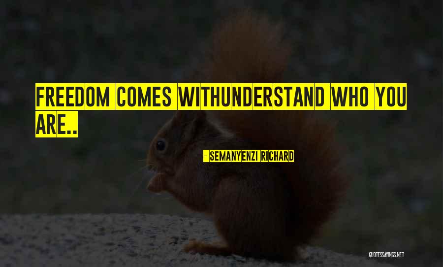 Tumbledown Mountain Quotes By Semanyenzi Richard Tumbledown Mountain Quotes By Semanyenzi Richard