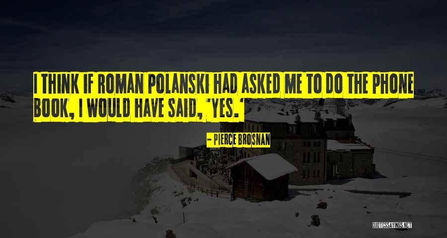 Tumblety Francis Quotes By Pierce Brosnan Tumblety Francis Quotes By Pierce Brosnan