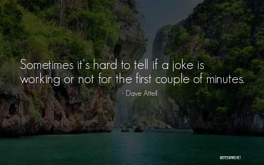 Tumblingly Quotes By Dave Attell Tumblingly Quotes By Dave Attell